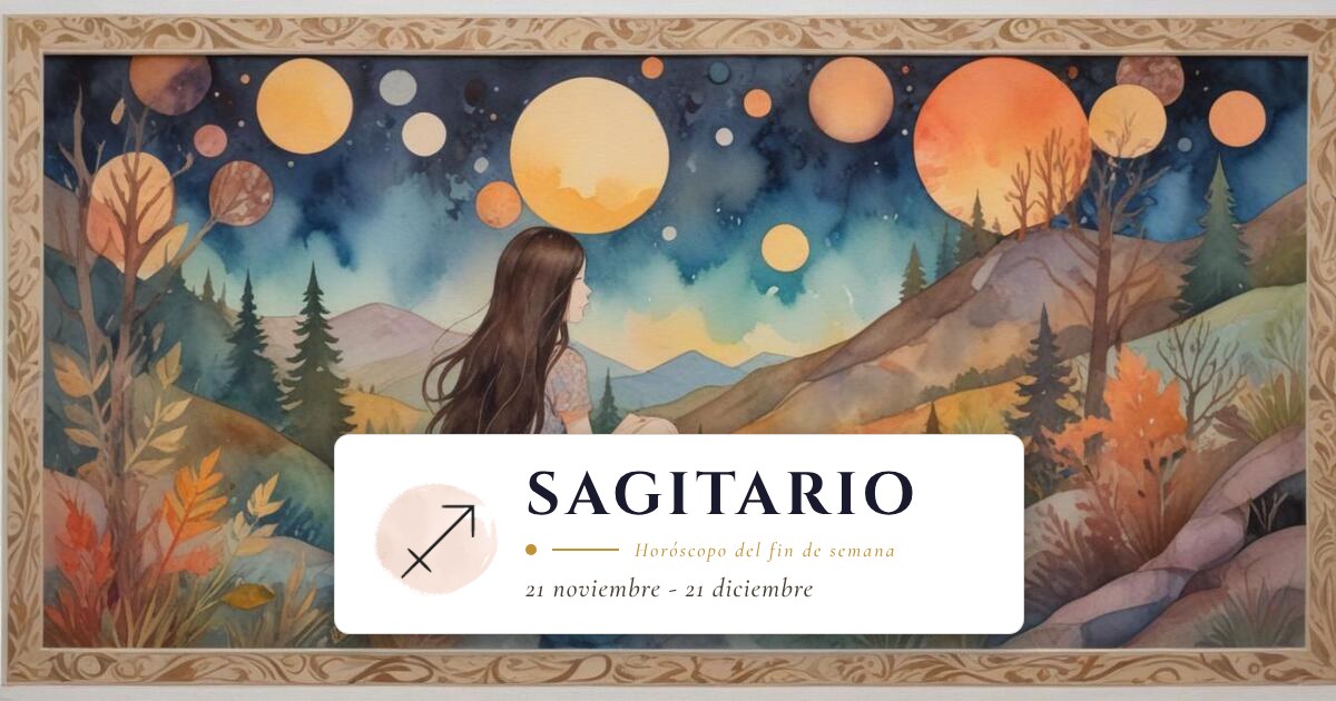Horóscopo de Fin de Semana de Sagitario